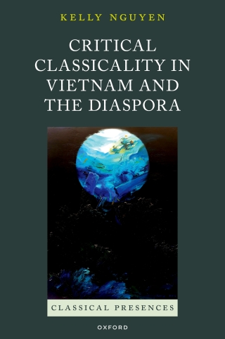 Critical Classicality in Vietnam and the Diaspora