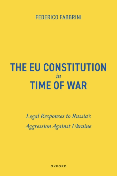 Cover image for book The EU Constitution in Time of War