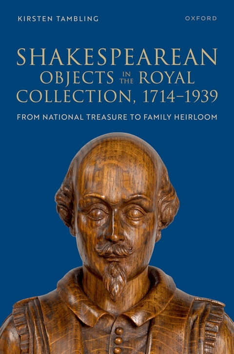 Cover image for book Shakespearean Objects in the Royal Collection, 1714–1939
