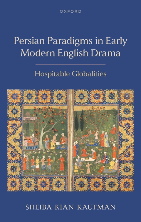 Cover image for book Persian Paradigms in Early Modern English Drama