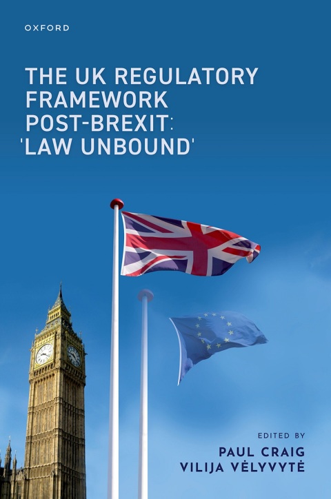 Cover image for book The UK Regulatory Framework Post-Brexit