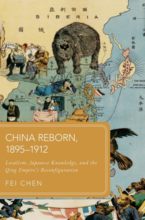 Cover image for book China Reborn, 1895–1912