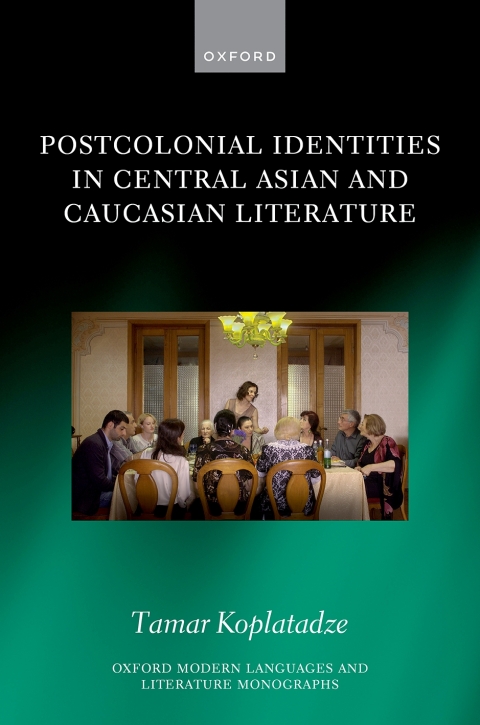 Cover image for book Postcolonial Identities in Central Asian and Caucasian Literature