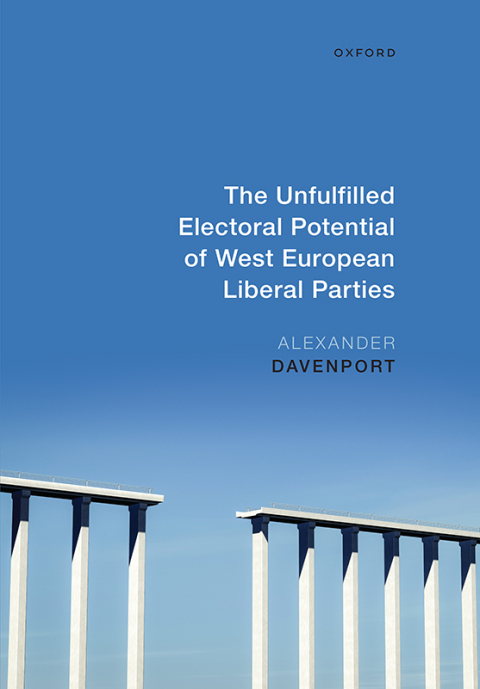 Cover image for book The Unfulfilled Electoral Potential of West European Liberal Parties