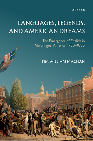 Languages, Legends, and American Dreams