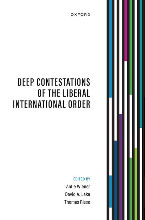 Cover image for book Deep Contestations of the Liberal International Order