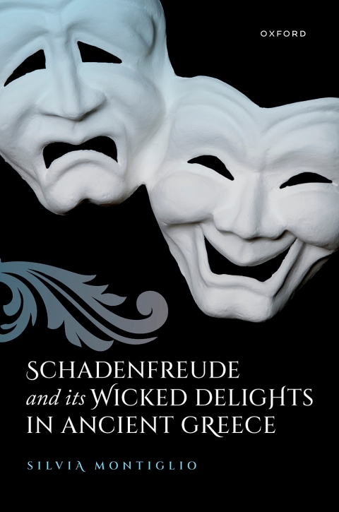 Cover image for book Schadenfreude and its Wicked Delights in Ancient Greece