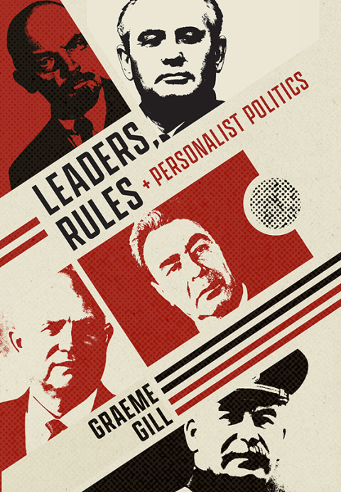 Cover image for book Leaders, Rules, and Personalist Politics