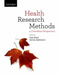 Health Research Methods: A Canadian Perspective 1st edition