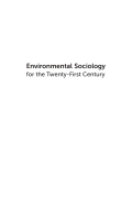 Environmental Sociology for the Twenty-First Century