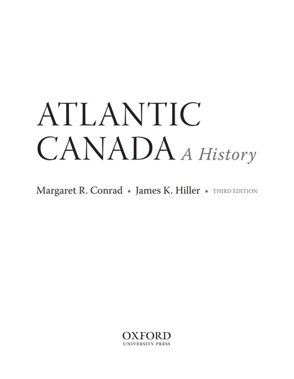Atlantic Canada A Concise History