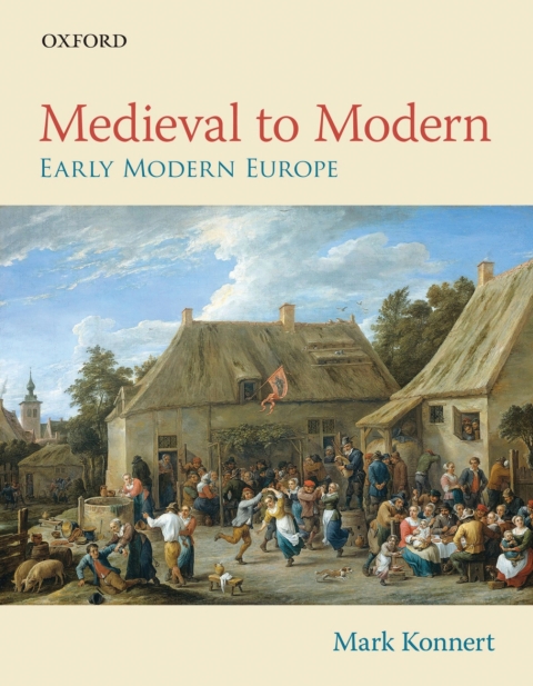 Cover image for book Medieval to Modern: Early Modern Europe