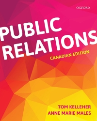 Public Relations in the Digital Age (Canadian Edition) 1st edition