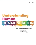 Understanding Human Communication: Fourth Canadian Edition