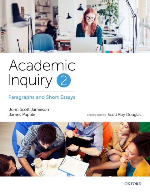 Cover image for book Academic Inquiry 2, Paragraphs and Short Essays