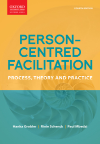 PERSON CENTRED FACILITATION  PROCESS THEORY AND PRACTICE