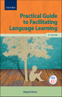 PRACTICAL GUIDE TO FACILITATING LANGUAGE LEARNING