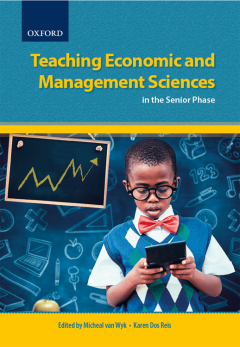 TEACHING ECONOMICS AND MANAGEMENT SCIENCES IN THE SENIOR PHASE