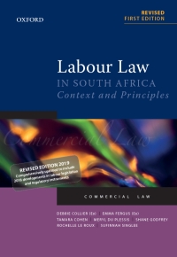 LABOUR LAW  IN SA CONTEXT AND PRINCIPLES