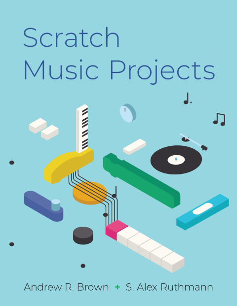 Cover image for book Scratch Music Projects