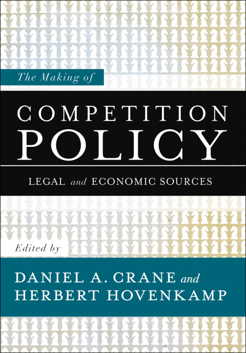 Cover image for book The Making of Competition Policy