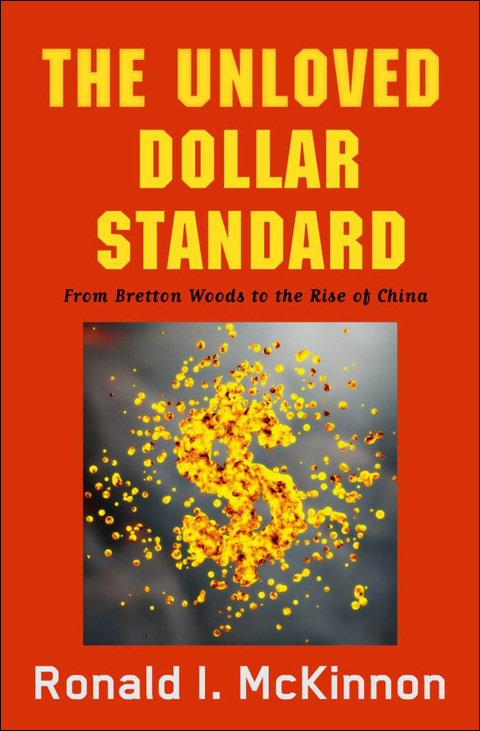 Cover image for book The Unloved Dollar Standard