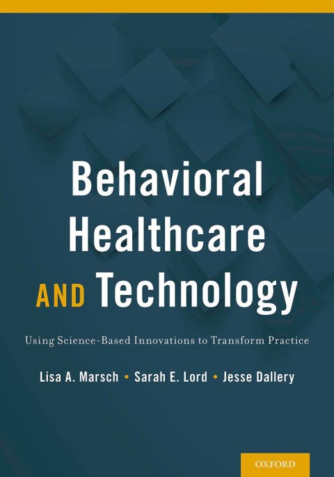 Cover image for book Behavioral Healthcare and Technology
