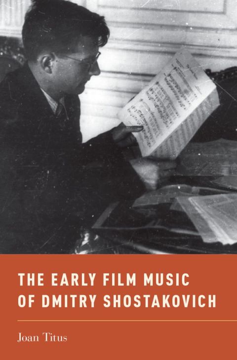 Cover image for book The Early Film Music of Dmitry Shostakovich