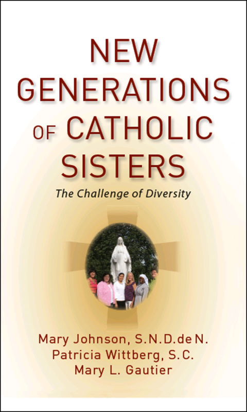 Cover image for book New Generations of Catholic Sisters