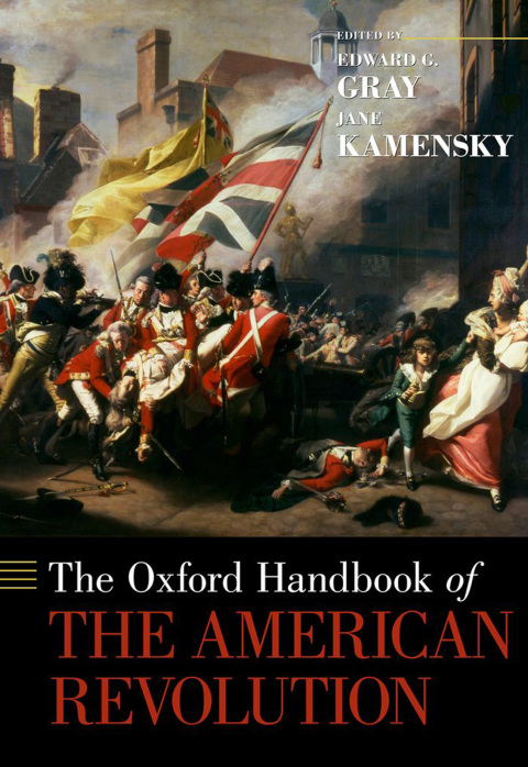 Cover image for book The Oxford Handbook of the American Revolution