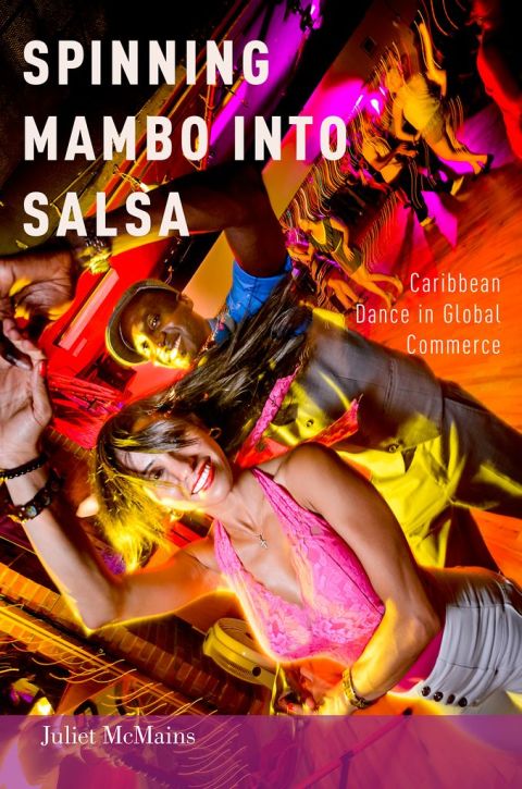 Cover image for book Spinning Mambo into Salsa