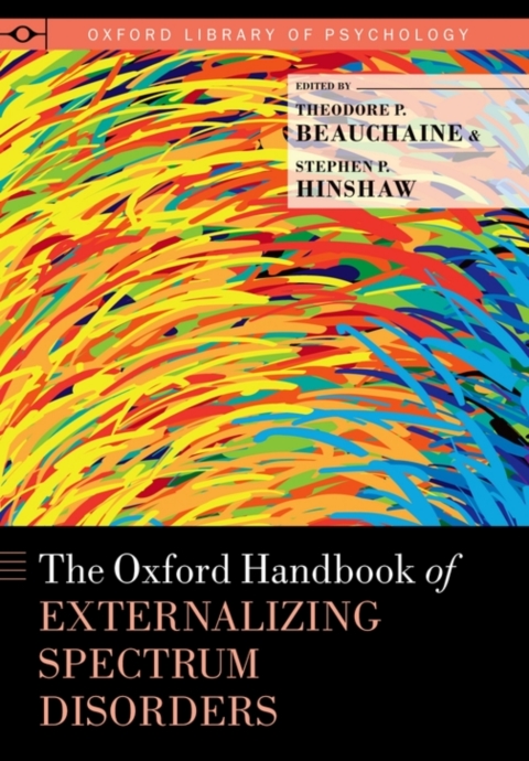 Cover image for book The Oxford Handbook of Externalizing Spectrum Disorders