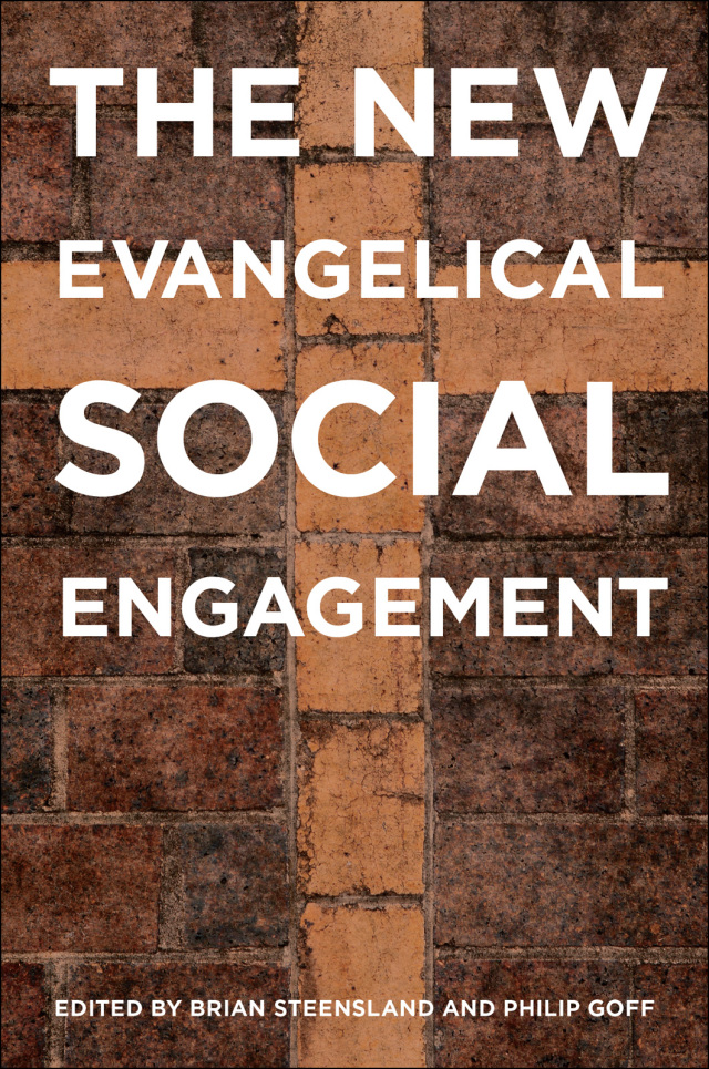 The New Evangelical Social Engagement