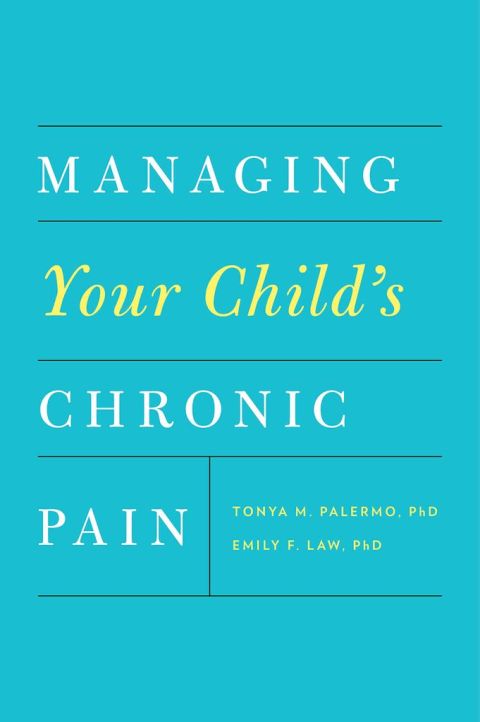 Cover image for book Managing Your Child's Chronic Pain