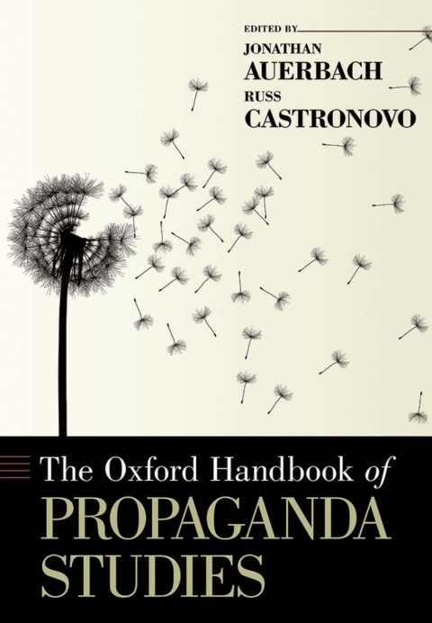 Cover image for book The Oxford Handbook of Propaganda Studies