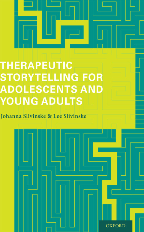 Cover image for book Therapeutic Storytelling for Adolescents and Young Adults