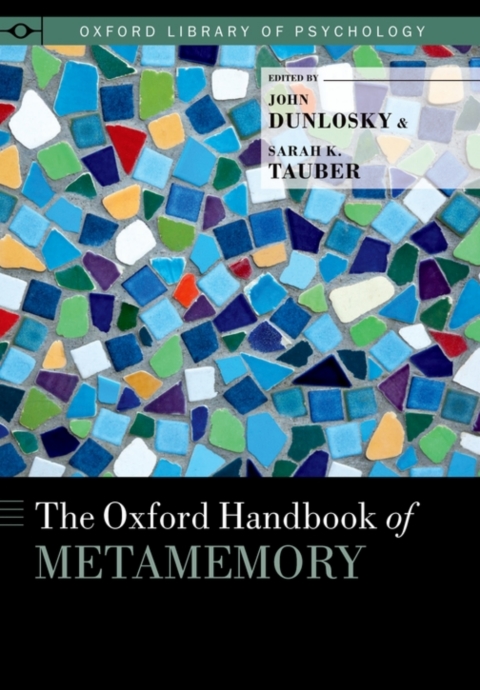 Cover image for book The Oxford Handbook of Metamemory