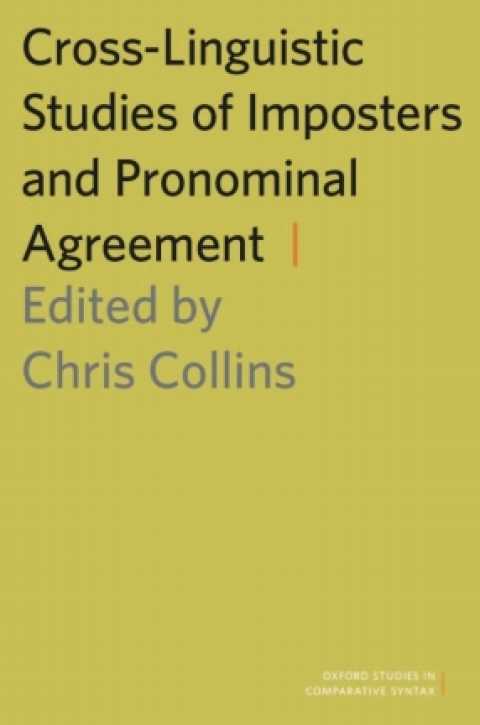 Cover image for book Cross-Linguistic Studies of Imposters and Pronominal Agreement