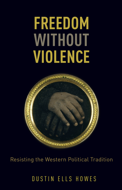 Cover image for book Freedom Without Violence