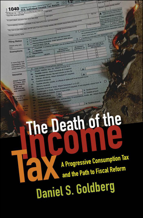 Cover image for book The Death of the Income Tax