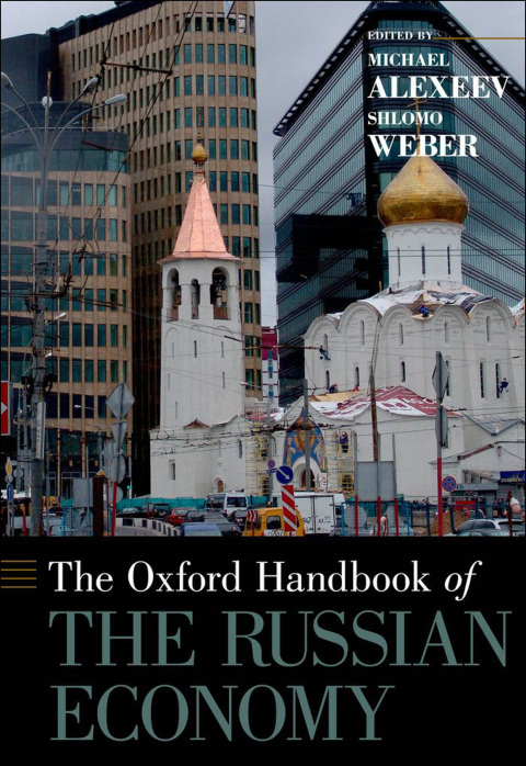Cover image for book The Oxford Handbook of the Russian Economy