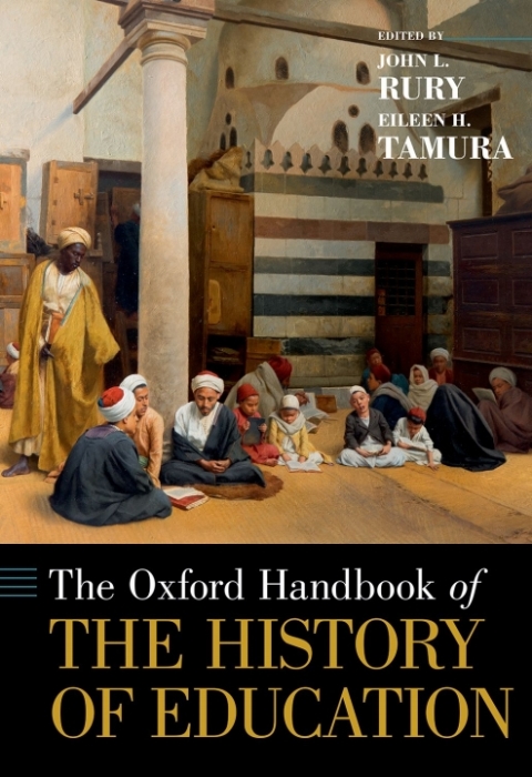 Cover image for book The Oxford Handbook of the History of Education