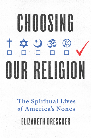 Choosing Our Religion