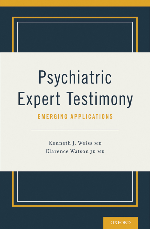 Cover image for book Psychiatric Expert Testimony: Emerging Applications