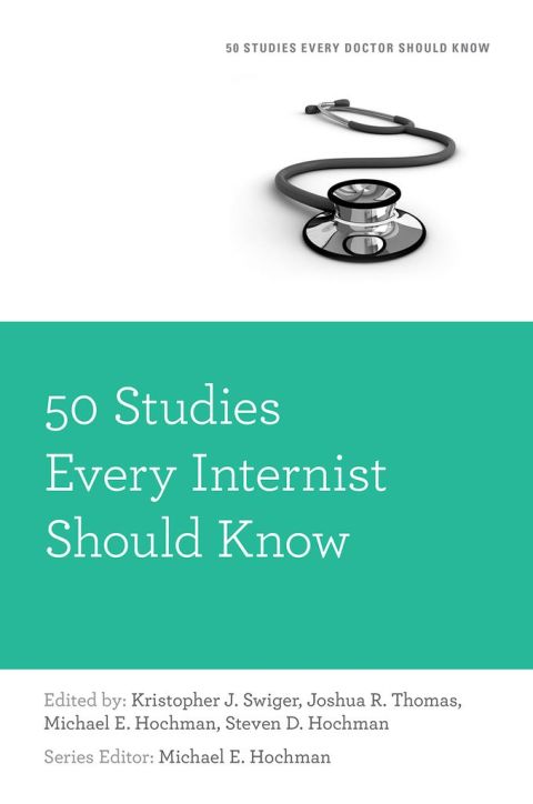 Cover image for book 50 Studies Every Internist Should Know