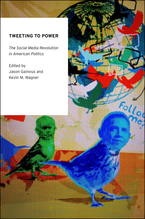 Cover image for book Tweeting to Power