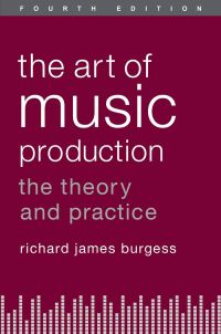 Titelbild: The Art of Music Production 4th edition 9780199921744