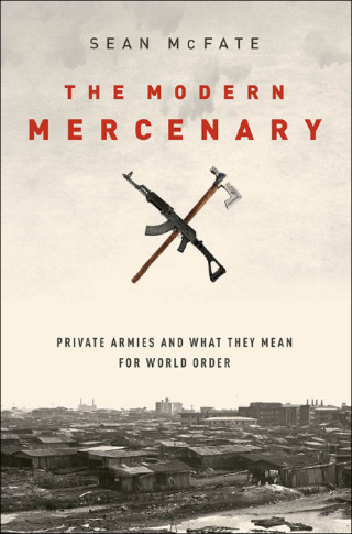 The Modern Mercenary