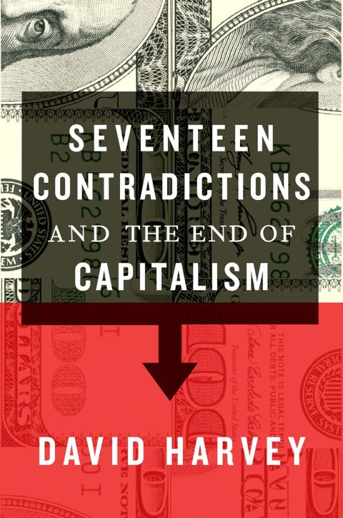 Cover image for book Seventeen Contradictions and the End of Capitalism