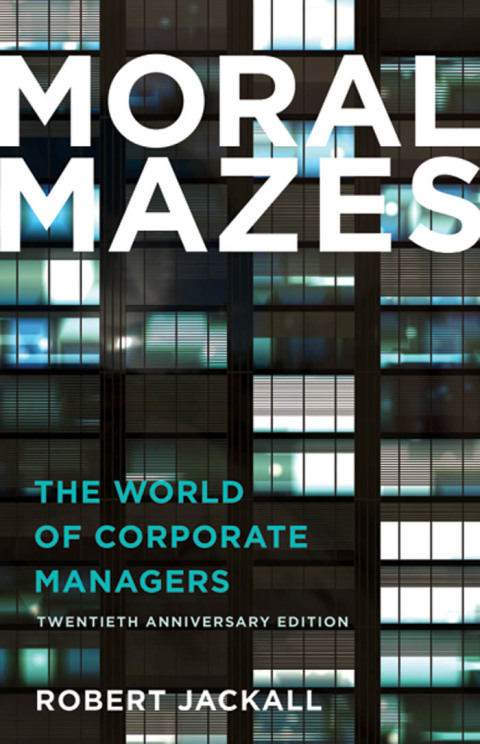 Cover image for book Moral Mazes